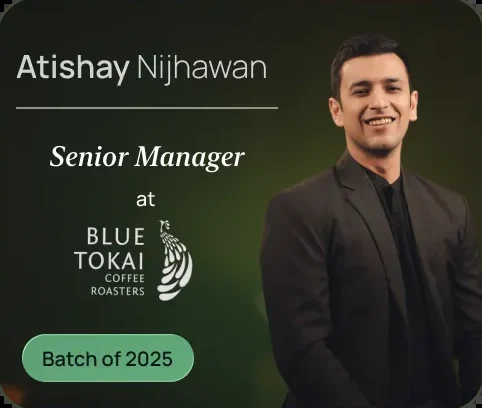 Atishay Nijhawan, Senior Manager, Blue Tokai